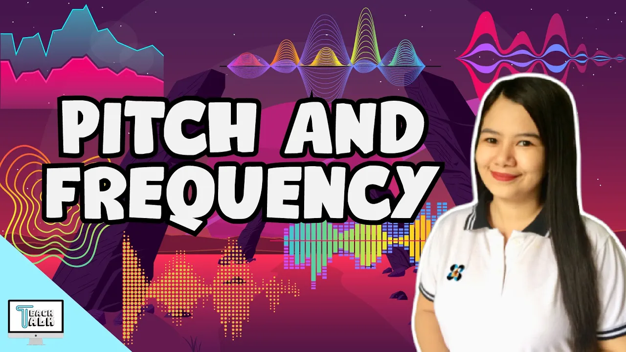 Pitch and Frequency | Characteristics of Waves