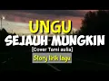 Download Lagu SEJAUH MUNGKIN - UNGU [ Cover Tami Aulia ] || Story lirik lagu