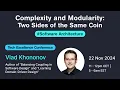 Complexity and Modularity Two Sides of the Same Coin Vlad Khononov