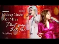 Lagu Ú òa với màn kết hợp cực đỉnh của VICKY NHUNG x LƯU BÍCH - KHÔNG MUỐN MỘT MÌNH x PHÚT GIÂY THẦN TIÊN