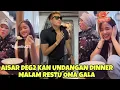 Download Lagu KABAR TERBARU AISAR DEG2 KAN UNDANGAN DINNER MALAM RESTU OMA GALA