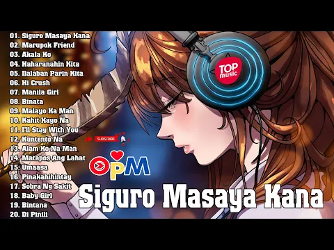 Download MP3 Greatest Hits Full Album 🎶 Tagalog Rap Songs Nonstop 2024 🎶 Siguro Masaya Kana, Marupok Friend,...