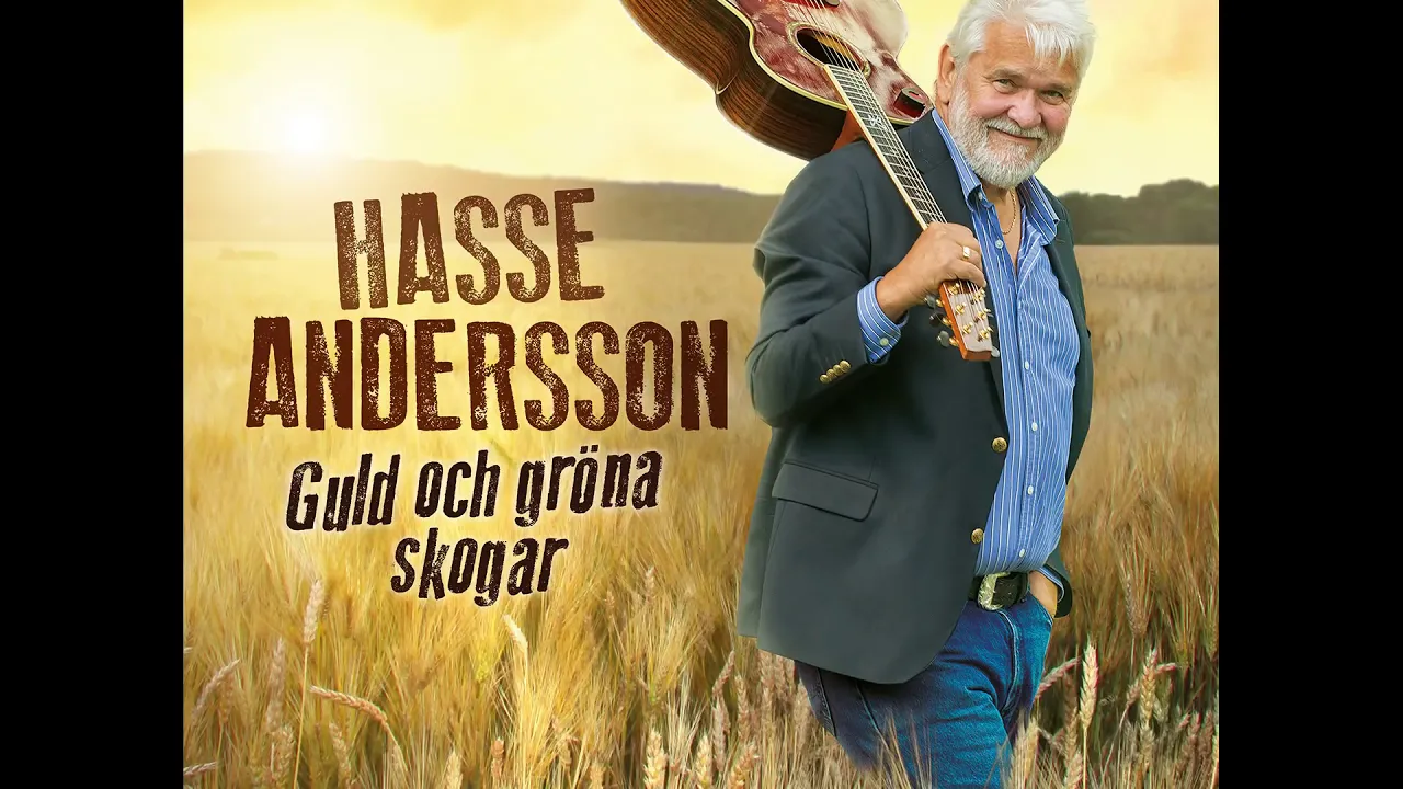 Guld och gröna skogar - Hasse Andersson