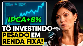 "NÃO TEM NADA PAGANDO MAIS QUE RENDA FIXA AGORA!" - MARILIA FONTES