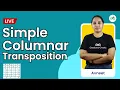 Simple Columnar Transposition Cryptography GeeksforGeeks School