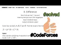 D Difference codeForces problem solving with c