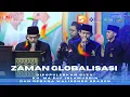 Zaman Globalisasi [Nostalgia Zaman VCD] - Hadroh Modern Sapu Jagad