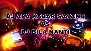 Download DJ APA KABAR SAYANG vs DJ BILA NANTI FUNKOT TERBARU 2022 MP3