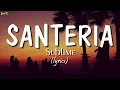 Download Lagu Santeria (lyrics) - Sublime