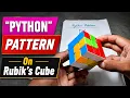 Rubik s Cube Python Pattern Tutorial Amazing Python Pattern in 1 Minute Cubeexpert64