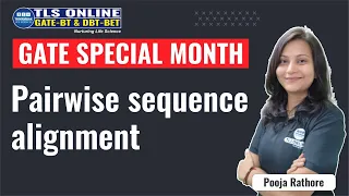 GATE SPECIAL MONTH Pairwise sequence alignment