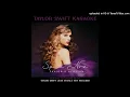 Download Lagu Taylor Swift - Timeless (Taylor's Version) [Instrumental With Background Vocals]