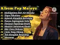 Mahligaimu Dari Air Mataku Full Album Lagu Malaysia Slow Rock Pop Melayu 