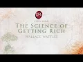 Lagu The Science of Getting Rich - Wallace Wattles - The Secret Wisdom Library