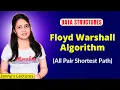 6 15 Floyd Warshall Algorithm All Pair Shortest Path algorithm Data Structures and Algorithms