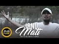 Download Lagu Ibnu MATi (OfficiaL Music Video)