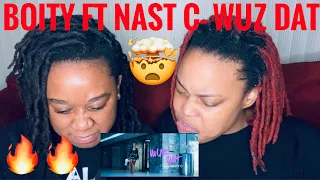 boity ft nasty c wuz dat reaction video 