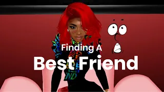 Finding A Best Friend - IMVU Gameplay Raw Uncut