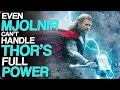 Wiki Weekdays Even Mjolnir Can t Handle Thor s Full Power