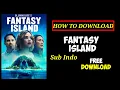 Download Lagu CARA DOWNLOAD FILM FANTASY ISLAND (2020) Sub Indonesia