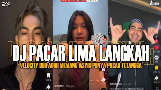dj pacar 5 langkah duh aduh memang asyik punya pacar tetangga sound viral tiktok 2025