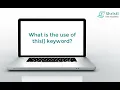 Java Interview Questions - What is the use of this keyword