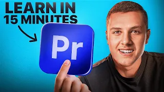 Learn Premiere Pro in 15 Minutes Beginner to Pro
