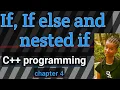 If If Else and Nested - If control statement in C programming Chapter four