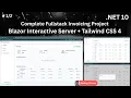 1 of 2 Build Fullstack Invoicing App using Blazor Server Tailwind 4 in NET 10 by Abhay Prince