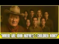 What Really Happened To John Wayne s 7 Children After His Death