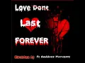 Blackazz AJ - Love Don t Last Forever feat Goddess Mervzani