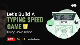 Build a Typing Speed Game using Javascript part - 2 Frontend JavaScript Projects