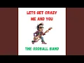 Download Lagu Lets Get Crazy Me and You