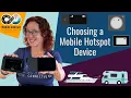 How to Choose a Mobile Hotspot Device for RV Mobile Internet