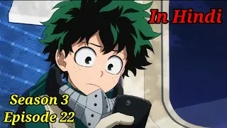 my hero academia season 3 episode 22 hindi dub my hero academia episode22 hindi dubbed