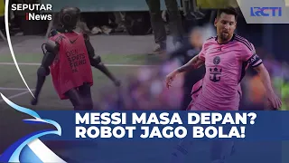 Bak Messi! Robot AI Main Sepak Bola di Berlin, Mungkinkah Gantikan Pemain Manusia?