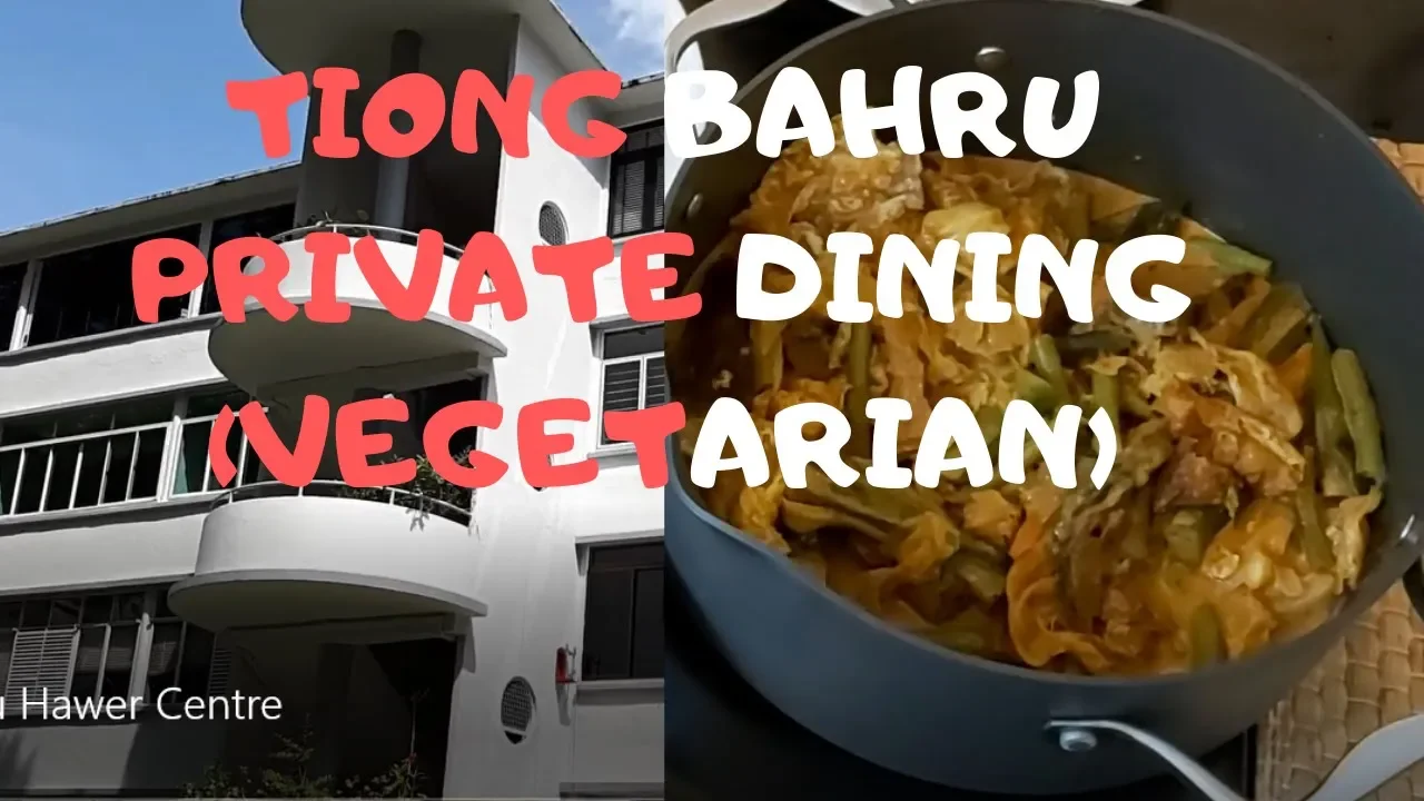[Tiong Bahru] Private Dining Vegetarian at Home in 4 minutes