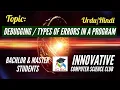 Lecture Debugging Types of Errors in a Program What is Debugging Urdu Hindi