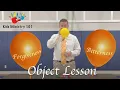 Object lesson for Sunday school on - Forgiveness and bitterness