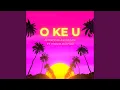 Download Lagu O KE U