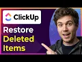 How to Restore Deleted Items in ClickUp Step-By-Step 2026 guide