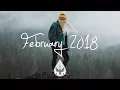 Download Lagu Indie/Rock/Alternative Compilation - February 2018 (1½-Hour Playlist)