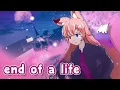 【Kiichan】end of a life - Calliope Mori【cover】