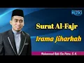 Download Lagu Belajar Mengaji Mudah ! SURAH AL - FAJR | Irama Jiharkah | Muhammad Rizki