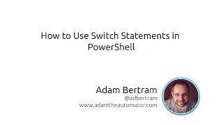 How to Use Switch Statements in PowerShell