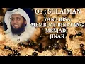 SURAH SULAIMAN UNTUK RATU DI NEGERI SABA || SYEIKH MANSUR SALIMI