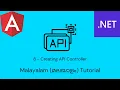 Angular and Net Core Full Stack App 8 - Creating API Controller Malayalam