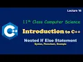 Nested If Else Statement in C Introduction to C 11th Class Lecture 16