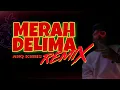 Download Lagu MERAH DELIMA (Remix) _ ARQ KRIBS
