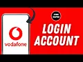 How To Login To Vodafone Account Online 2025 Vodafone Account Sign In